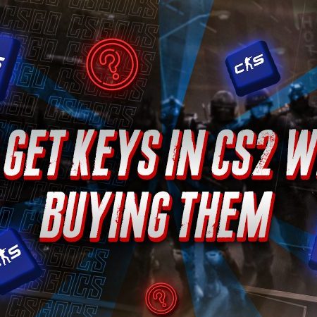 How to Get Keys in CS2 Without Buying Them?