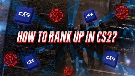 How To Rank Up In CS2?