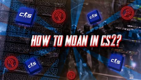 How to Moan in CS2?