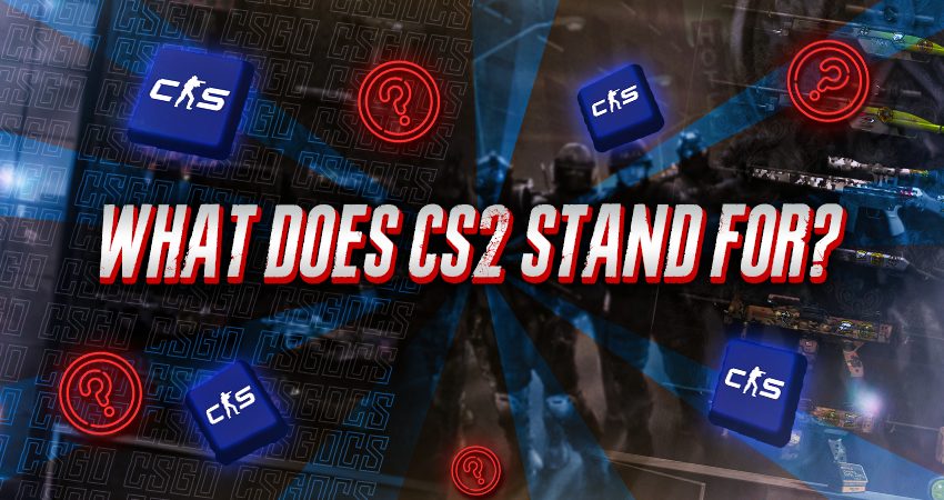 What Does CS2 Stand For?