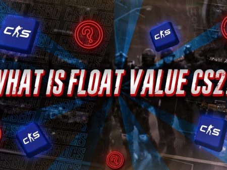 What Is Float Value in CS2?