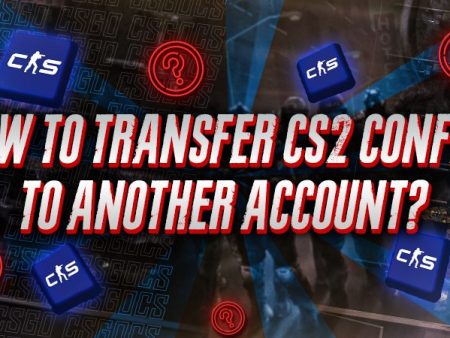 How to Transfer CS2 Config to Another Account?