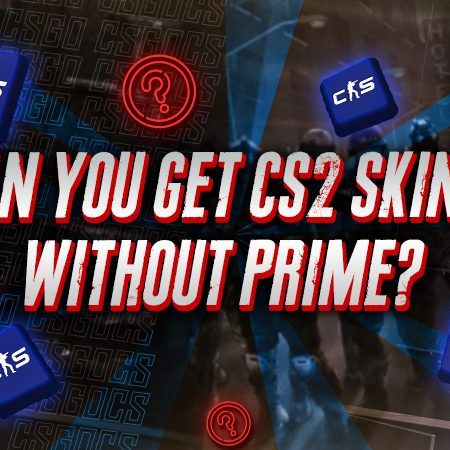 Can You Get CS2 Skins Without Prime?