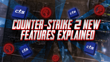 Counter-Strike 2 New Features Explained