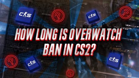 How Long Is Overwatch Ban in CS2?