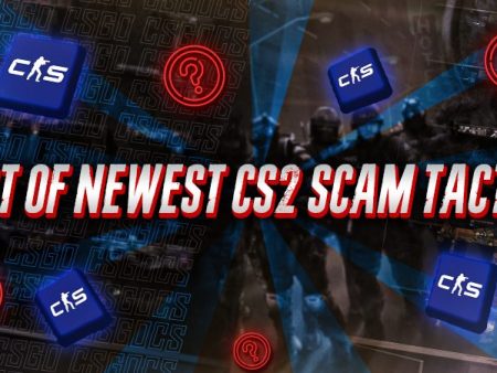 List of Newest CS2 Scam Tactics