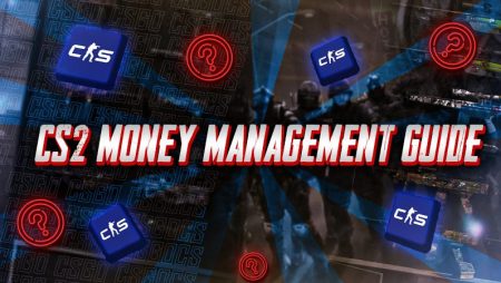 CS2 Money Management Guide