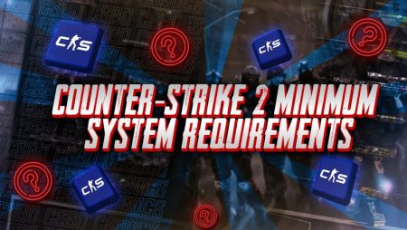 Counter-Strike 2 Minimum System Requirements