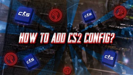 How to Add CS2 Config?