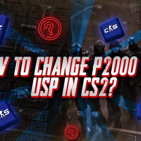 How to Change P2000 for USP in CS2?