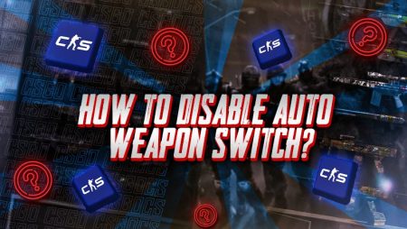 How to Disable Auto Weapon Switch in CS2?