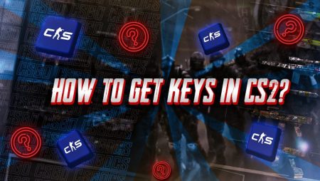 How to Get Keys in CS2?