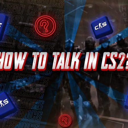 How to Talk in CS2?