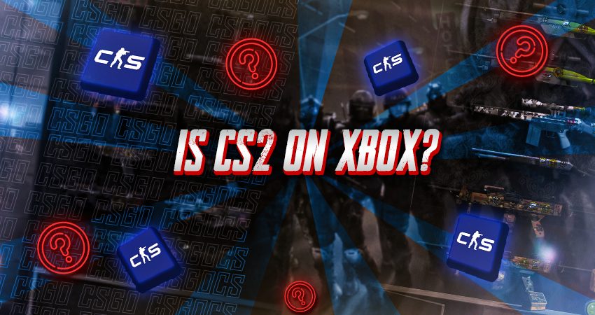 Is CS2 On Xbox?