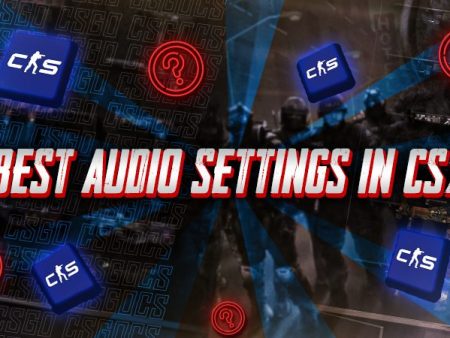 Best CS2 Audio Settings
