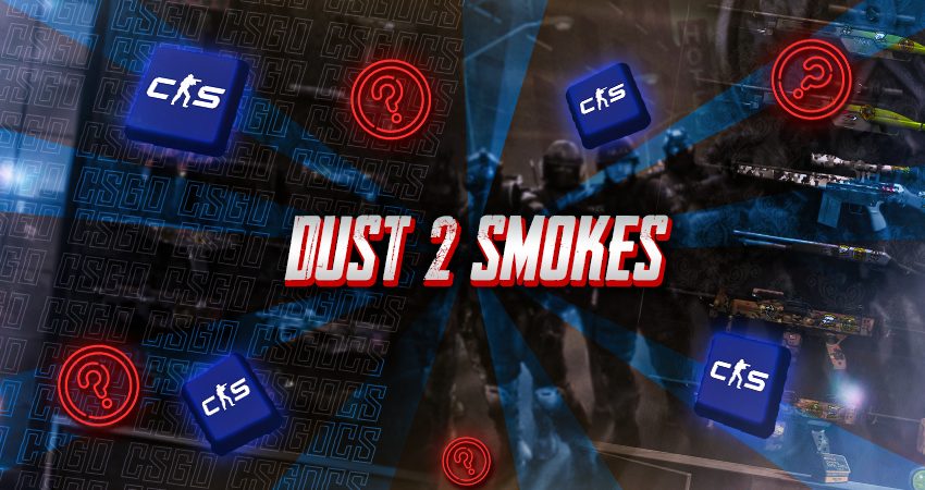 Dust2 Smokes
