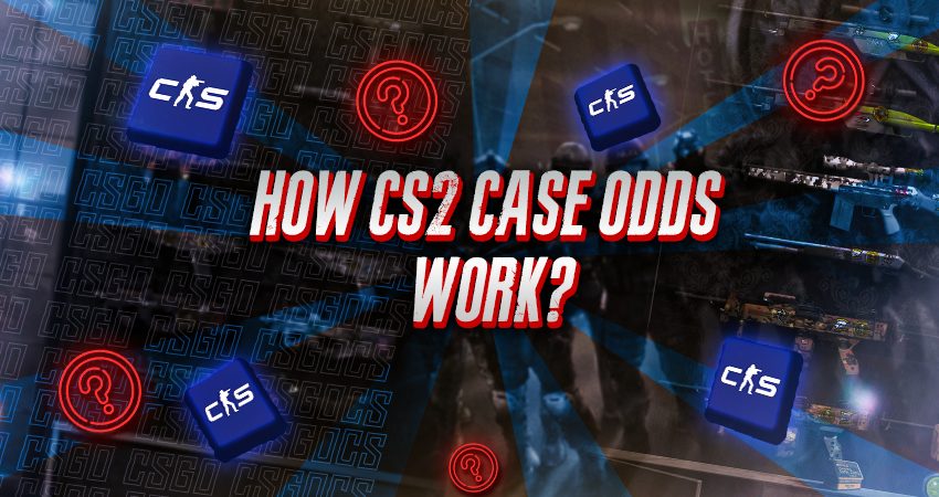 How CS2 Case Odds Work