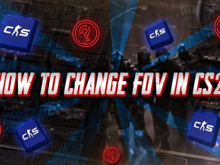 How to Change FOV in CS2?