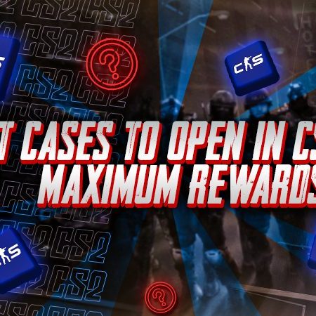 Best Cases to Open in CS2 for Maximum Rewards