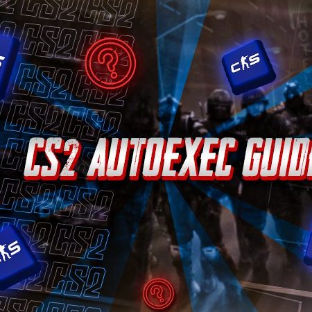 CS2 Autoexec Guide