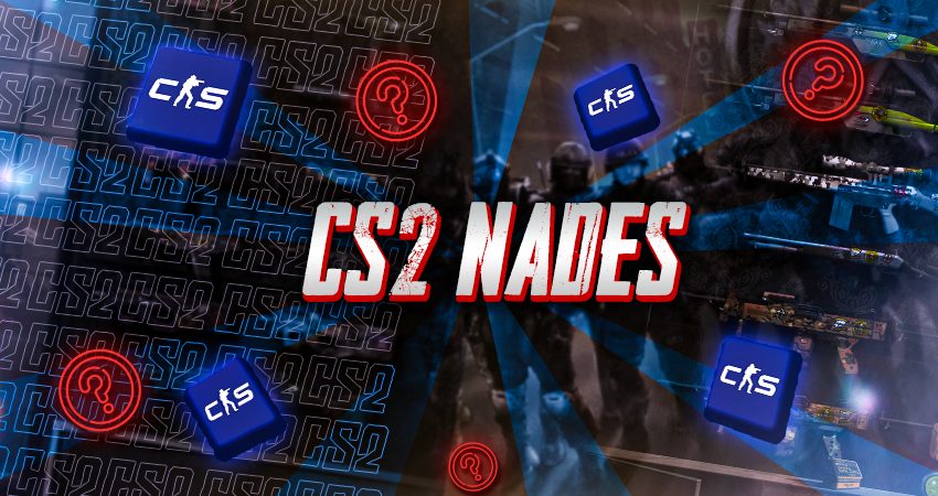 CS2 Nades