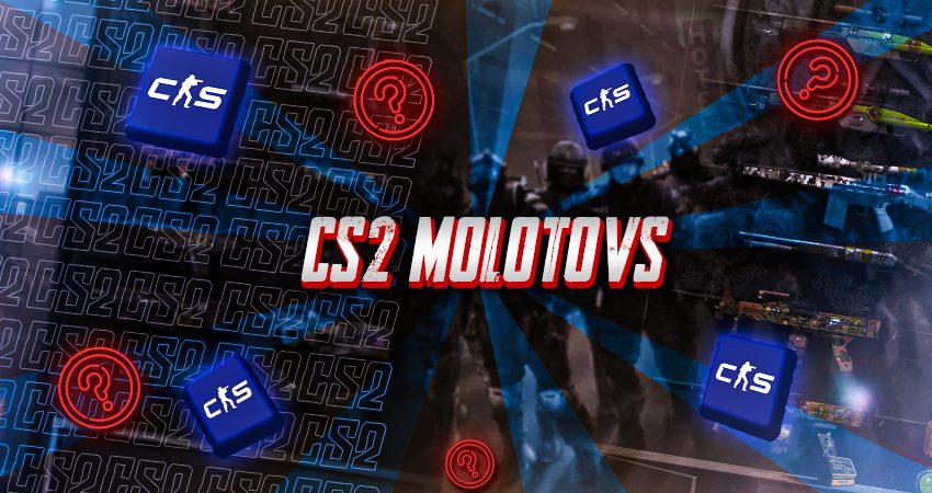 CS2 Molotovs