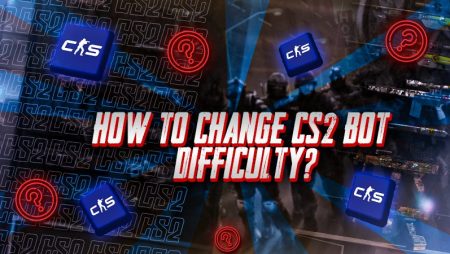 How to Change CS2 Bot Difficulty?