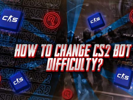 How to Change CS2 Bot Difficulty?