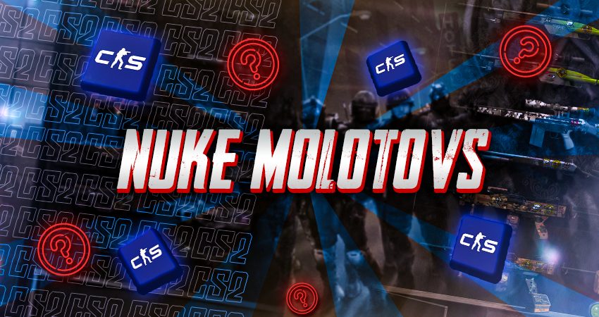 Nuke Molotovs