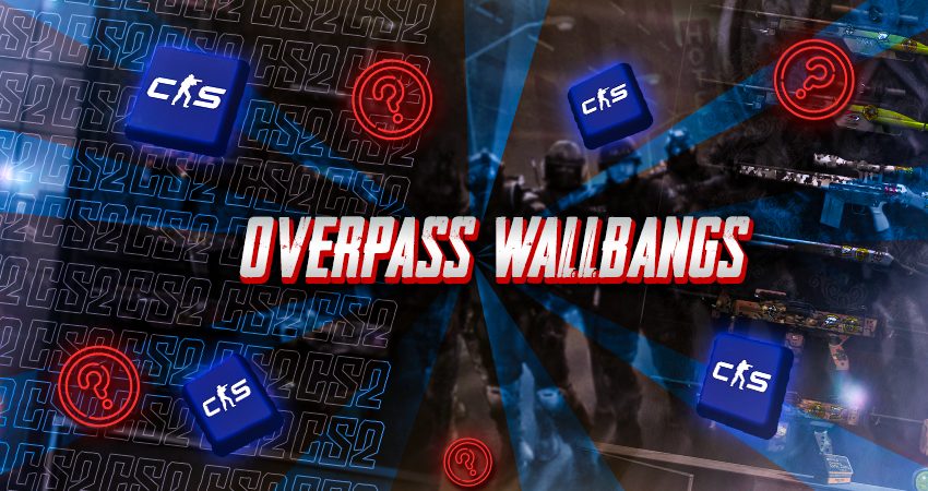 Overpass Wallbangs