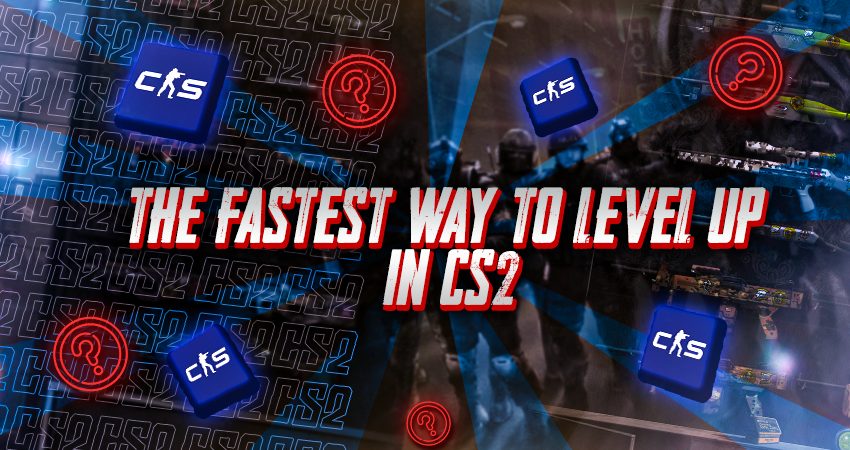 The Fastest Way to Level Up in CS2