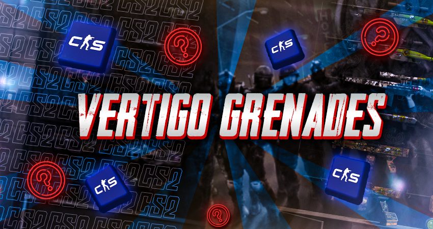 Vertigo Grenades