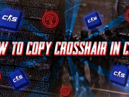 How To Copy Crosshair In CS2?