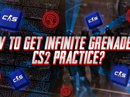 How To Get Infinite Grenades In CS2 Practice?