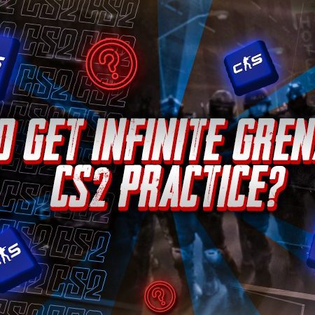 How To Get Infinite Grenades In CS2 Practice?