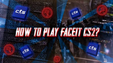 How To Play Faceit CS2?