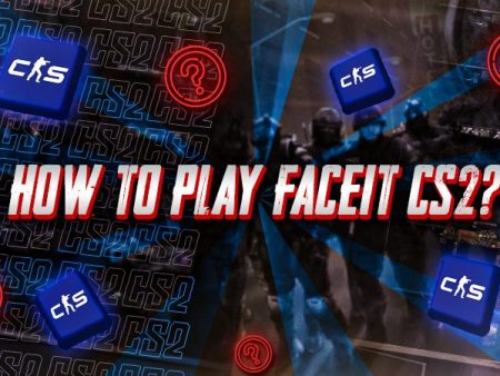 How To Play Faceit CS2?