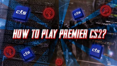 How To Play Premier CS2?