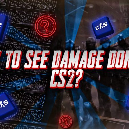 How To See Damage Done In CS2?