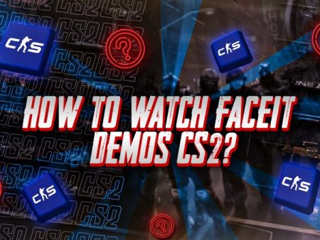 How To Watch Faceit Demos CS2?