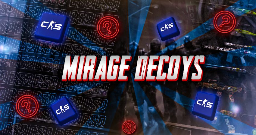 Mirage Decoys