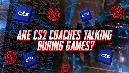 Are CS2 Coaches Talking During Games?