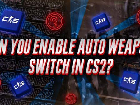 Can You Enable Auto Weapon Switch In CS2?