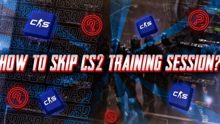 How to Skip CS2 Training Session?