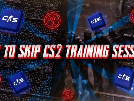 How to Skip CS2 Training Session?