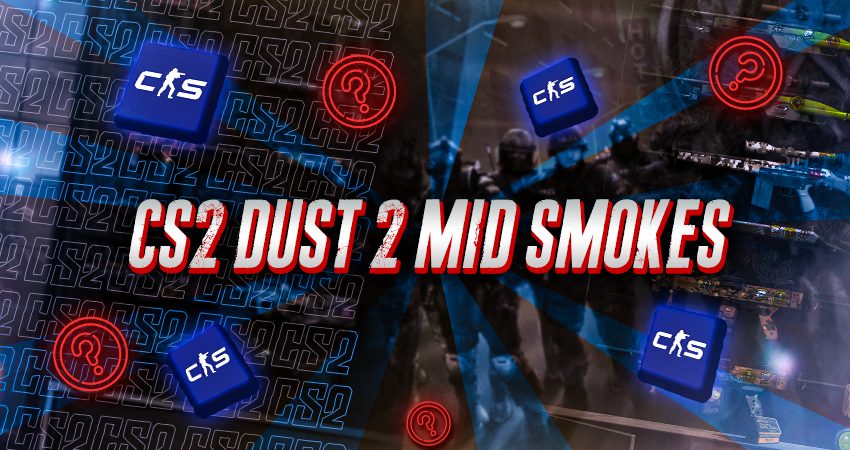 CS2 Dust 2 Mid Smokes