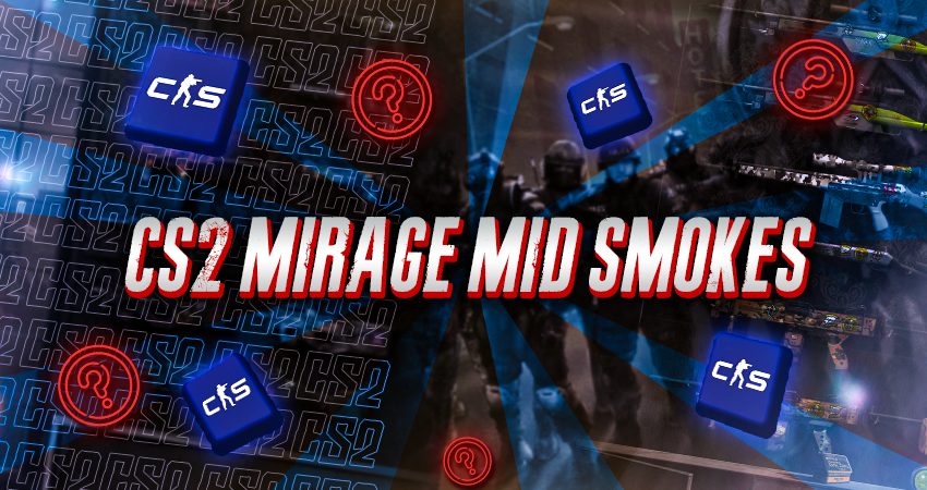 CS2 Mirage Mid Smoke​s