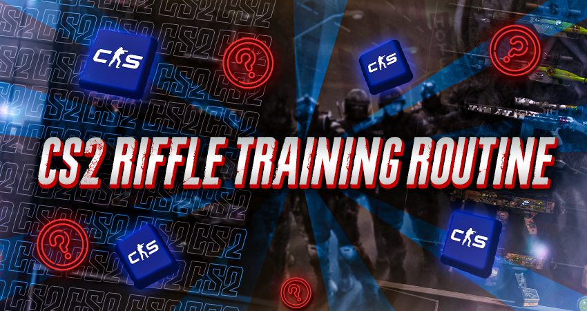 CS2 Rifle Training Routine