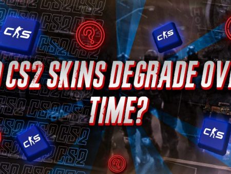 Do CS2 Skins Degrade Over Time?