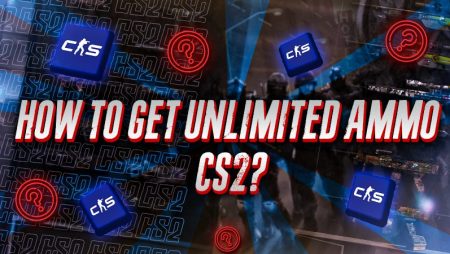 How To Get Unlimited Ammo CS2?